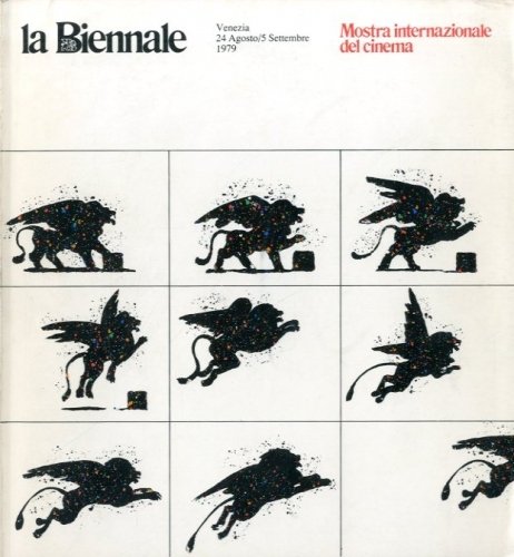 La Biennale. Catalogo della mostra. Mostra internazionale del cinema