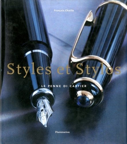 Styles et Stylos. Le penne di Cartier