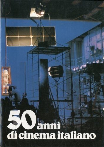 50 anni di cinema italiano.