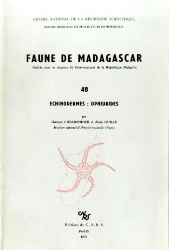 Faune de Madagascar. 48. Echinodermes: ophiurides