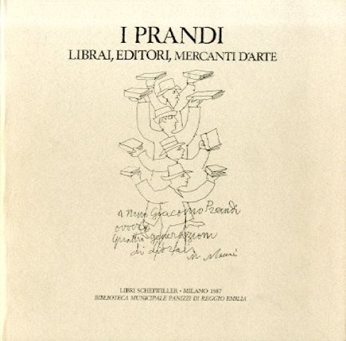 I Prandi. Librai, editori, mercanti d'arte