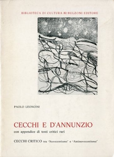 Cecchi e D'Annunzio. con appendice di testi critici rari