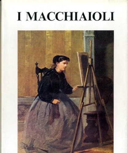 I macchiaioli.