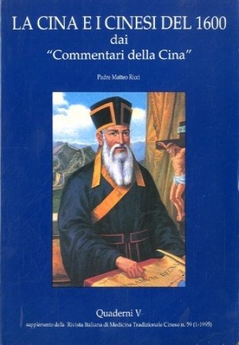 La Cina e i cinesi del 1600 dai 'Commentari della …