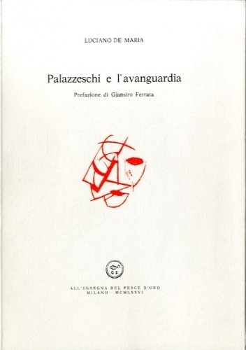 Palazzeschi e l'avanguardia.