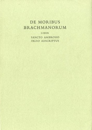 De Moribus Brachmanorum.
