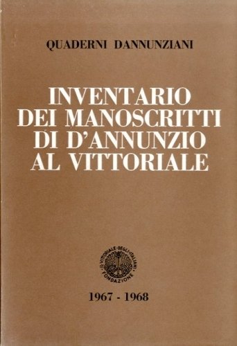 Inventario dei manoscritti di d'Annunzio al Vittoriale.