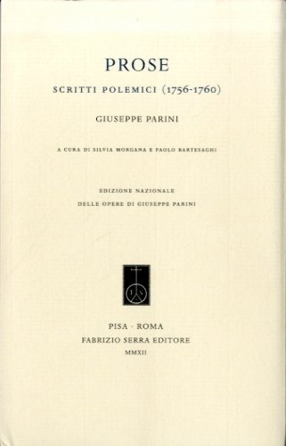 Prose. Scritti polemici (1756-1760).