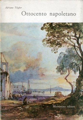 Ottocento napoletano.