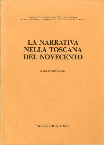 La narrativa nella Toscana del Novecento.