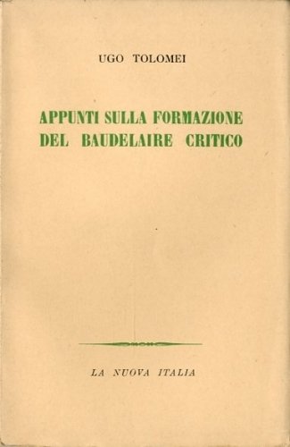 Appunti sulla formazione del Baudelaire critico.