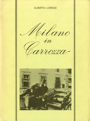 Milano in carrozza.