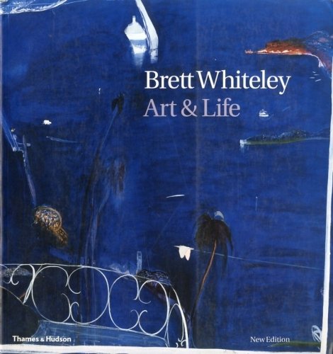 (Whiteley) Brett Whiteley. Art & Life.