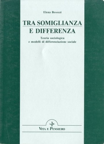 Tra somiglianza e differenza.