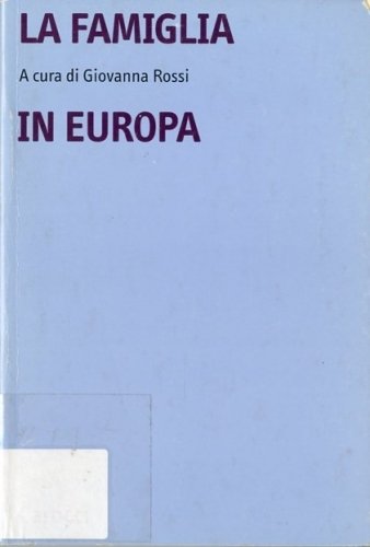 La famiglia in Europa.