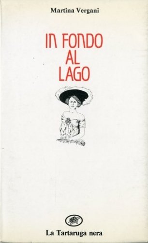 In fondo al lago.