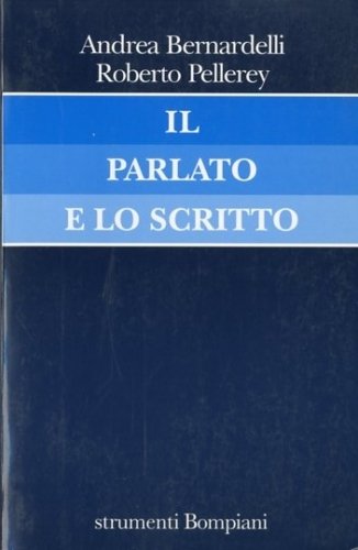 Il parlato e lo scritto.