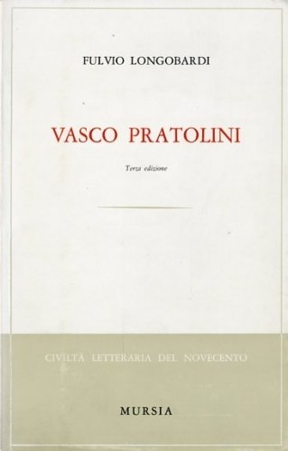 Vasco Pratolini.