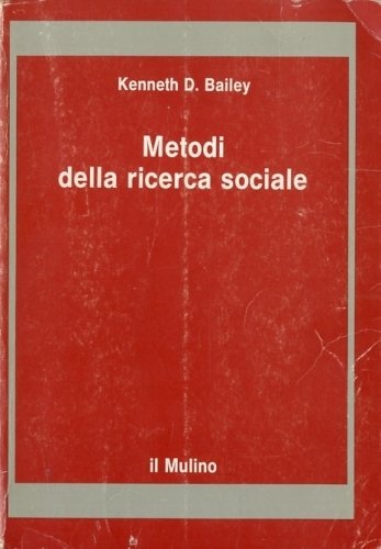 Metodi della ricerca sociale.