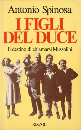 I figli del Duce.