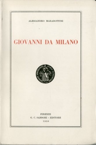 (Giovanni da Milano) Giovanni da Milano.