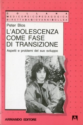 L'adolescenza come fase di transizione.