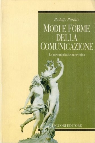 Modi e forme della comunicazione.