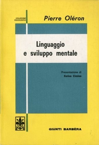 Linguaggio e sviluppo mentale.