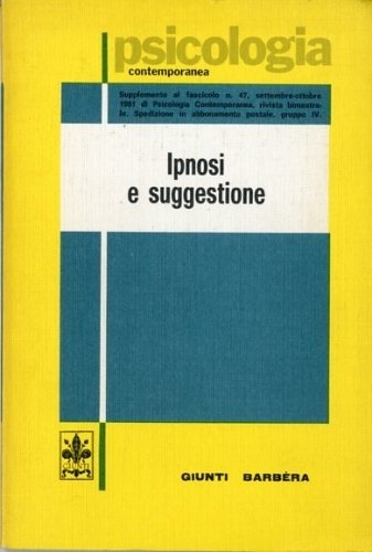 Ipnosi e suggestione.