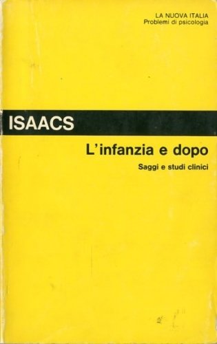 L'infanzia e dopo.