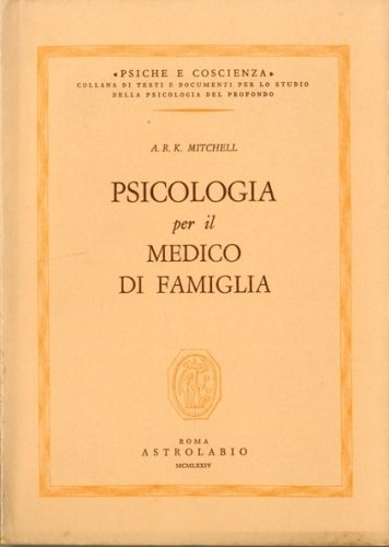 Psicologia per ilmedico di famiglia.