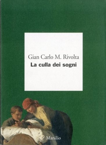 La culla dei sogni.