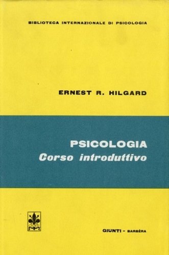 Psicologia. Corso introduttivo.