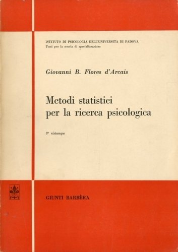 Metodi statistici per la ricerca psicologica.