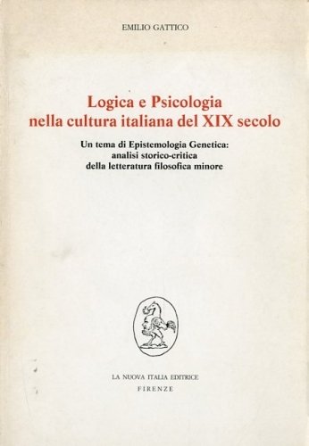 Logica e psicologia nella cultura italiana del XIX secolo.