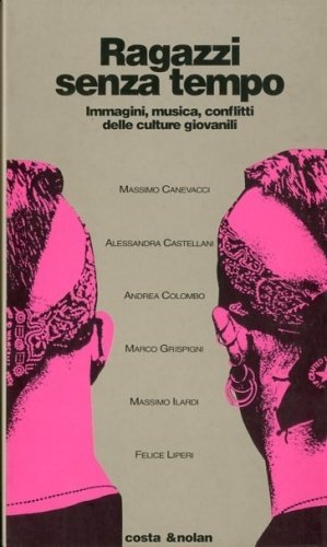 Ragazzi senza tempo.