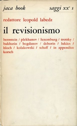 Il revisionismo.