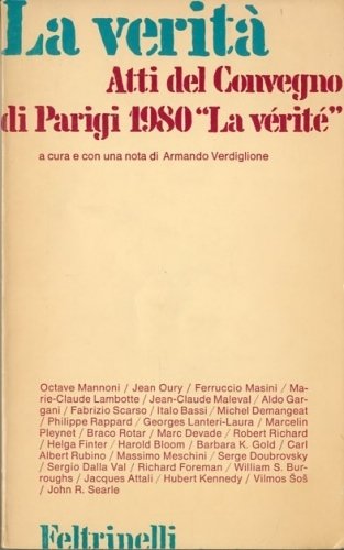La verita'. Atti del Convegno di Parigi 1980 'La verite'.