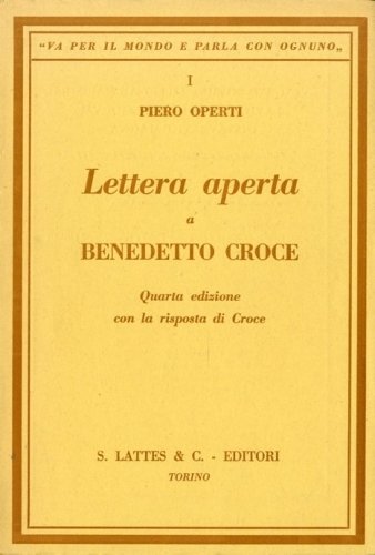 Lettera aperta a Benedetto Croce.