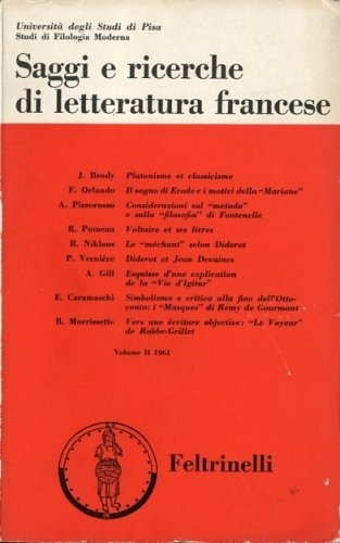 Saggi e ricerche di letteratura francese.