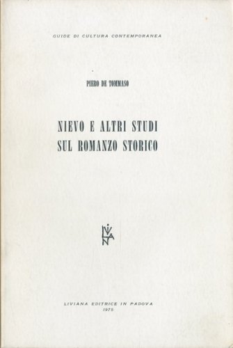 Nievo e altri studi sul romanzo storico.