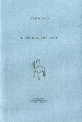 Il figlio lontano.