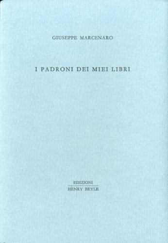 I padroni dei miei libri.