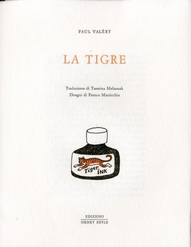 La tigre.