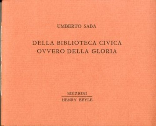 Della biblioteca civica ovvero della gloria.