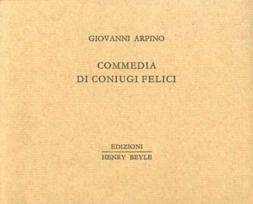 Commedia di coniugi felici.