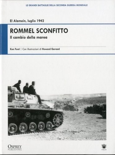 Rommel sconfitto.