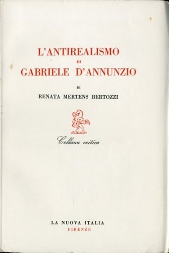 L'antirealismo di Gabriele D'Annunzio.