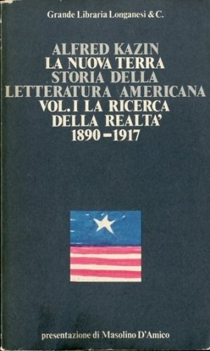 La nuova terra. Storia della letteratura americana.