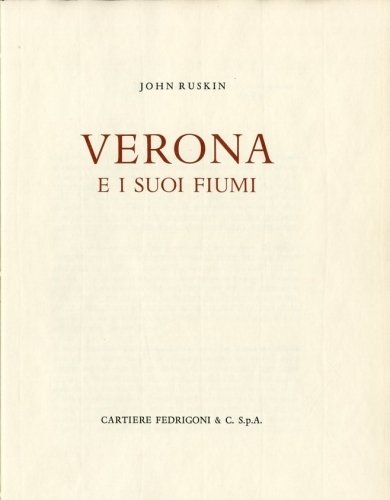 (Veneto) Verona e i suoi fiumi.